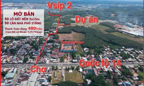 ĐẤT MẶT TIỀN KCN VSIP 2 VÀ CAO TỐC ĐÔ THỊ TP.HCM – BD. GIÁ 480 TRIỆU